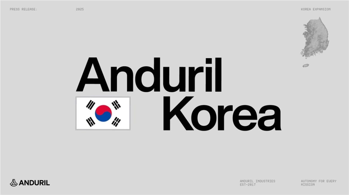 Anduril Expands to Republic of Korea